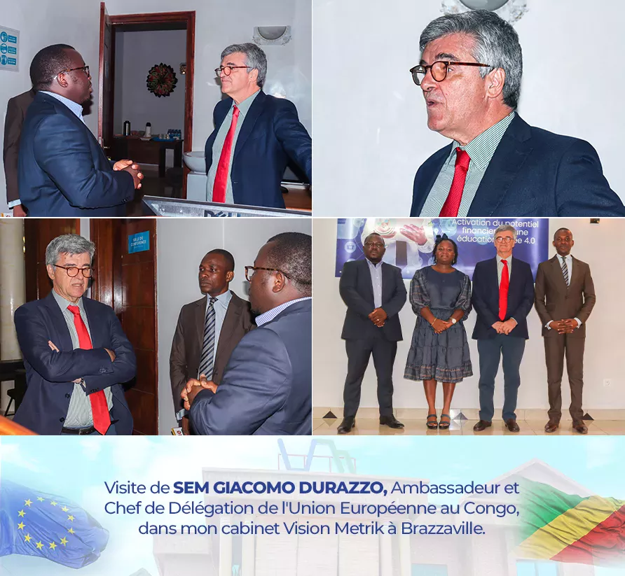 Visite de SEM Giacomo DURAZZO, Ambassadeur et Chef de Délégation de l’Union Européenne au Congo, dans mon cabinet Vision Metrik…