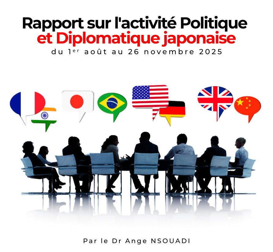 Rapport sur l’Activité Politique et Diplomatique Japonaise